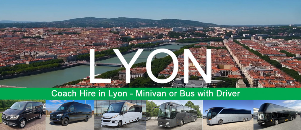 Bus hire and minivan rental with driver in Lyon
