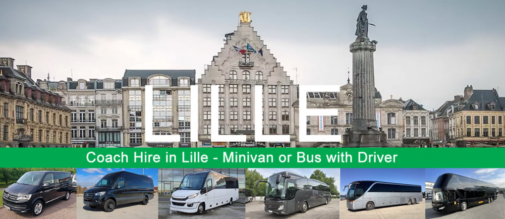 Bus hire and minivan rental with driver in Lille