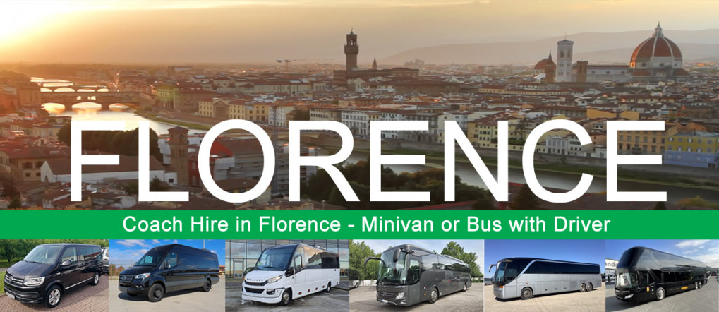 Bus company in Florence - Book a coach or minivan with driver Bus hire and minivan rental with driver in Florence