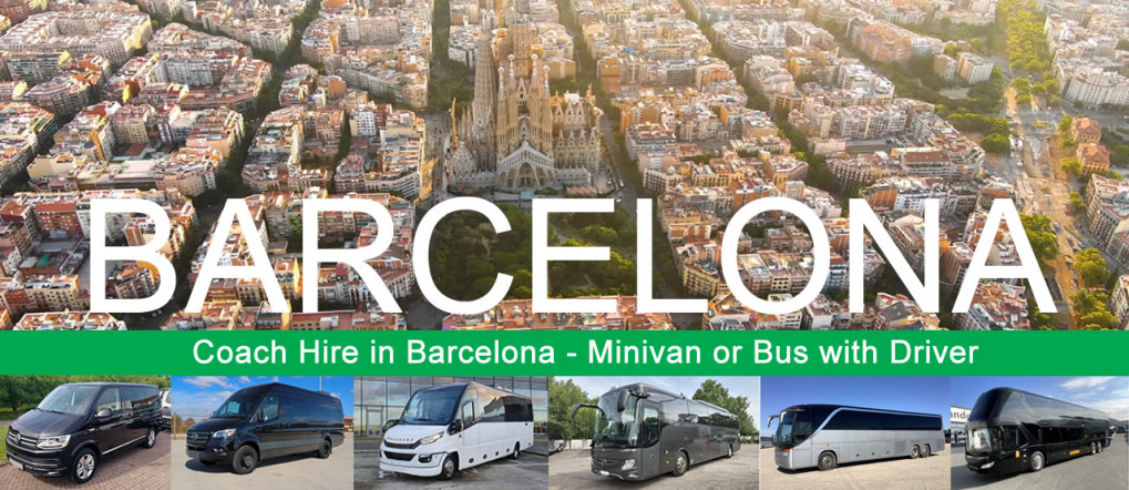 Bus company in Barcelona - Book a coach or minivan with driver Bus hire and minivan rental with driver in Barcelona